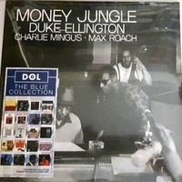 Money jungle (The blue collection) - DUKE ELLINGTON \ CHARLES MINGUS \ MAX ROACH