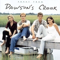 Songs from Dawson's creek (o.s.t.) - VARIOUS