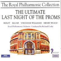 The ultimate last night of the proms - ROYAL PHILHARMONIC ORCHESTRA