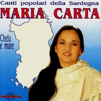 Chelu e mare (canti popolari della Sardegna) - MARIA CARTA