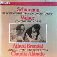 Klavierkonzert Op. 54 / Konzertstück Op. 79 - Robert SCHUMANN \ Carl Maria VON WEBER (Alfred Brendel, Claudio Abbado)