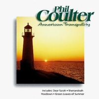 American tranquility - PHIL COULTER
