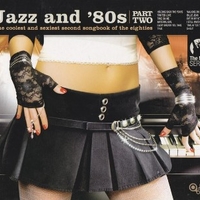 Jazz and '80s part two - The coolest and sexiest second songbook of the eighties - VARIOUS