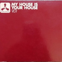 My house is your house v.01 - VARIOUS