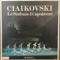 Ciaikovski: Le Sinfonie - I Capolavori - Piotr Ilyich TCHAIKOVSKY (various)