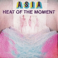 Heat of the moment \ Ride easy - ASIA
