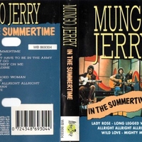 In the summertime - MUNGO JERRY