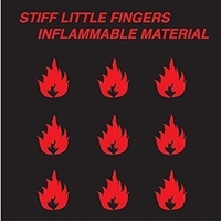 Inflammable material - STIFF LITTLE FINGERS