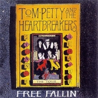Free fallin' - TOM PETTY