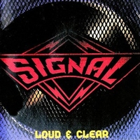Loud & clear - SIGNAL