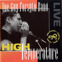 High temperature - Live - GUY FORSYTH band