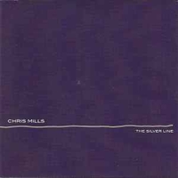 The silver line - CHRIS MILLS