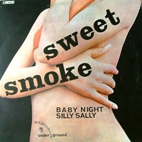 Baby night / Silly Sally - SWEET SMOKE