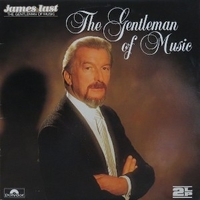 The gentleman of music - JAMES LAST