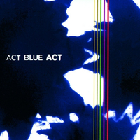 Act blue act - VARIOUS