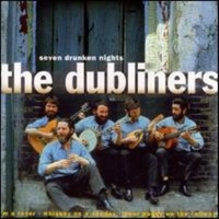 Seven drunken nights - DUBLINERS