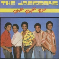 Walk right now \ Your ways - JACKSONS