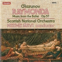 Raymonda - Music from the ballet op.57 - Alexander GLAZUNOV (Neeme Jarvi)