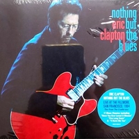 Nothing but the blues - ERIC CLAPTON
