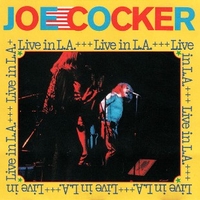 Live in L.A. - JOE COCKER