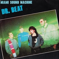 Dr.Beat \ When someone comes into your life - MIAMI SOUND MACHINE