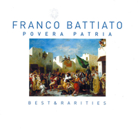 Povera patria - Best & rarities - FRANCO BATTIATO