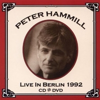 Live in Berlin 1992 - PETER HAMMILL