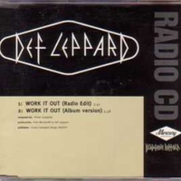 Work it out (2 vers.) - DEF LEPPARD