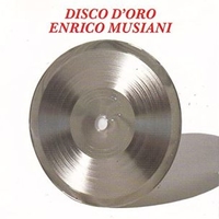 Disco d'oro - ENRICO MUSIANI