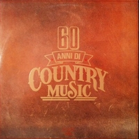 60 anni di country music - VARIOUS