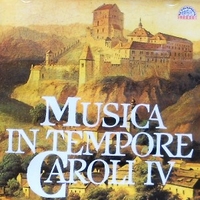 Musica in Bohemia in tempore Caroli IV - SYMPHOSIUM MUSICUM \ PRAGUE MADRIGAL SINGERS (Miroslav Venhoda)