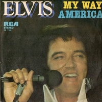 My way \ America - ELVIS PRESLEY
