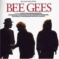 The very best of the Bee Gees - BEE GEES