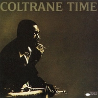 Coltrane time - JOHN COLTRANE