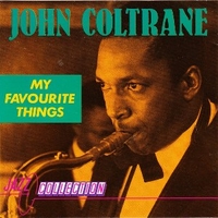 My favourite things . Jazz collection - JOHN COLTRANE