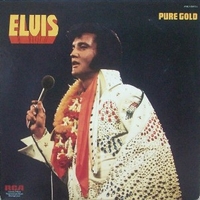 Pure gold - ELVIS PRESLEY