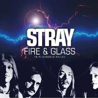 Fire & glass - The PYE recordings 1975/1976 - STRAY