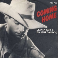 Coming home (Jeanny part 2, ein jahr danach) (7:43) - FALCO