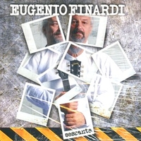 Sessanta (best of) - EUGENIO FINARDI