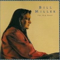 The red road - BILL MILLER