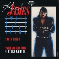 Sweet and sexy thing (12" version) \ Super freak (7:05) - RICK JAMES