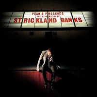 The defamation of Strickland Banks - PLAN B