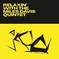 Relaxin' with the Miles Davis quintet - MILES DAVIS