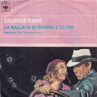 La ballata di Bonnie e Clyde \ Nel tuo mondo - GEORGIE FAME