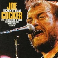 Unchain my heart (best of) - JOE COCKER