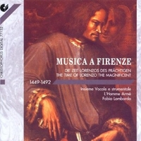 Musica a Firenze: The time of Lorenzo the magnificent - VARIOUS (Fabio Lombardo, L'homme armé)