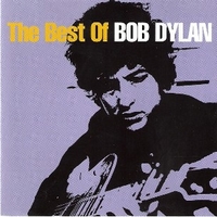 The best of Bob Dylan - BOB DYLAN
