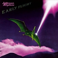 Early flight - JEFFERSON AIRPLANE