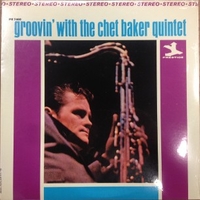 Groovin' with the Chet Baker quintet - CHET BAKER