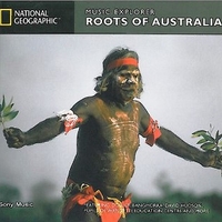 Music explorer: roots of Australia - VARIOUS